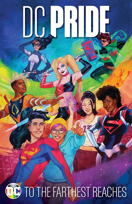 DC PRIDE TO THE FARTHEST REACHES HC 2025
