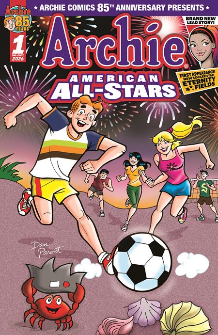ARCHIE COMICS 85TH ANNIVERSARY PRESENTS ARCHIE AMERICAN ALL STARS #1 (ONE SHOT) CVR A DAN PARENT 06/17/2026
