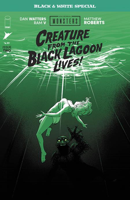 UNIVERSAL MONSTERS CREATURE FROM THE BLACK LAGOON LIVES BLACK & WHITE SPECIAL #2 (OF 2) CVR A MATTHEW ROBERTS 06/24/2026