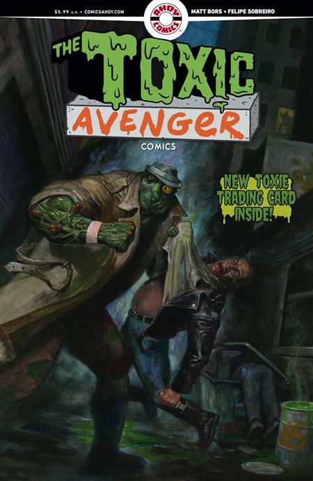 TOXIC AVENGER COMICS #2 CVR D FRED HARPER EXCLUSIVE TRADING CARD BY MATT BORS VAR (MR) 08/13/2025