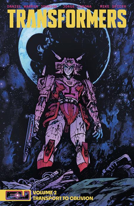 TRANSFORMERS TP VOL 02 DANIEL WARREN JOHNSON & MIKE SPICER BOOK MARKET CVR 2024