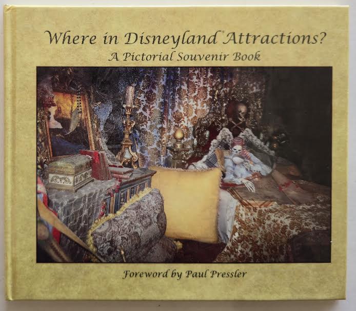 Where in Disneyland Attractions? A Pictorial Souvenir Book HC 1997 Vintage Book