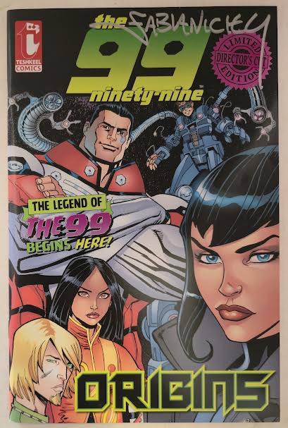 The 99: Origins 2007 Fabian Nicieza NM Autographed Comic