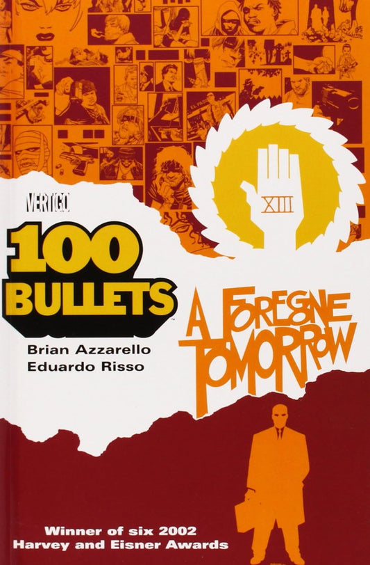 100 Bullets: A Foregone Tomorrow Vol. 4 TP 2002
