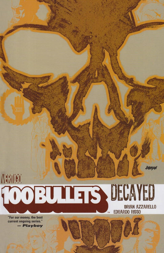 100 Bullets: Decayed TP 2006