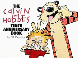The Calvin and Hobbes Tenth Anniversary Book: Volume 14 (Anniversary) TP 1995