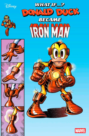 MARVEL & DISNEY: WHAT IF...? DONALD DUCK BECAME IRON MAN #1 05/28/2025