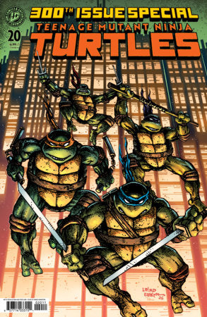 Teenage Mutant Ninja Turtles #20: 300th Issue Special Variant B (Eastman & Laird) 07/22/2026