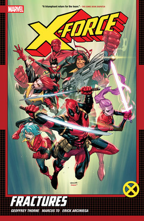 X-FORCE BY GEOFFREY THORNE VOL. 1: FRACTURES (2025)