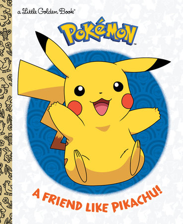 Pequeño libro de oro ¡Un amigo como Pikachu! (Pokémon)