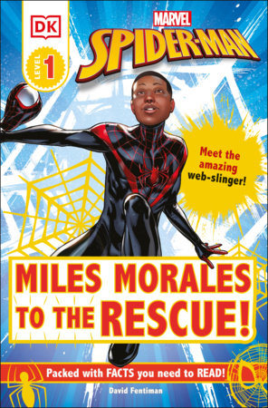 DK Readers Level 1: Marvel Spider-Man: Miles Morales to the Rescue! 2023