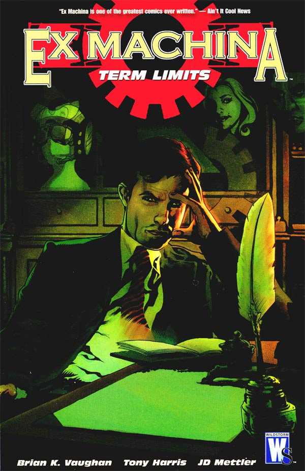 Ex Machina Vol. 10: Term Limits TP 2010
