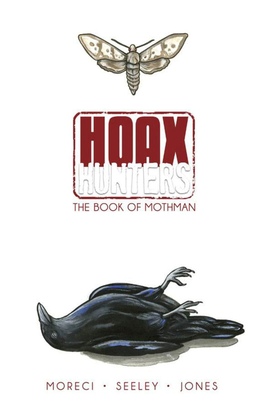 Hoax Hunters Vol. 3: Das Buch Mothman