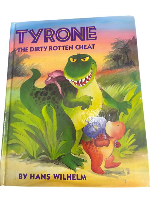 Tyrone the Dirty Rotten Cheat