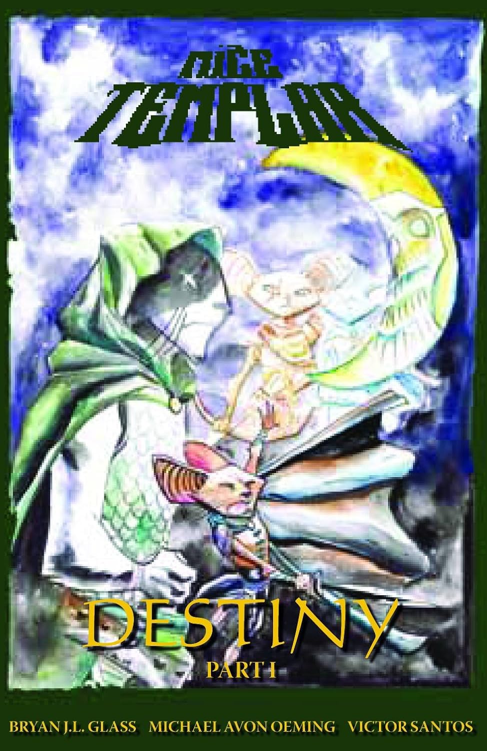 Mäuse Templer Vol. 2.1: Destiny Teil 1 TP (2010)