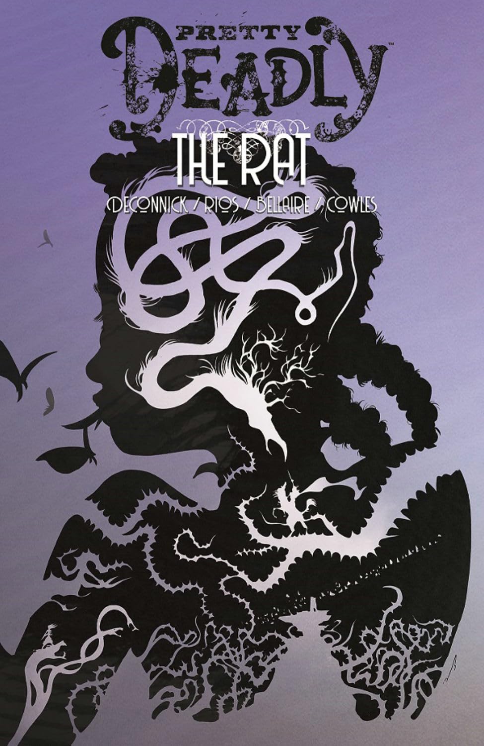 Pretty Deadly Vol. 3: The Rat TO 2020