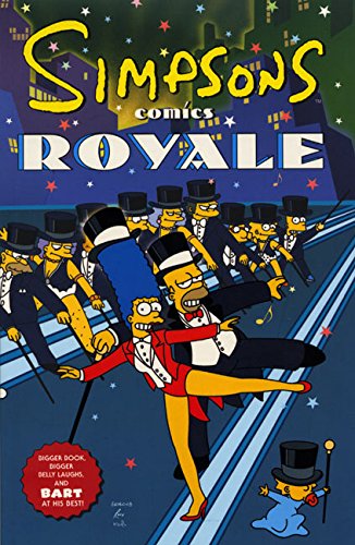 Simpsons Comics Royale: Eine übergroße Simpson-Soiree (2001)