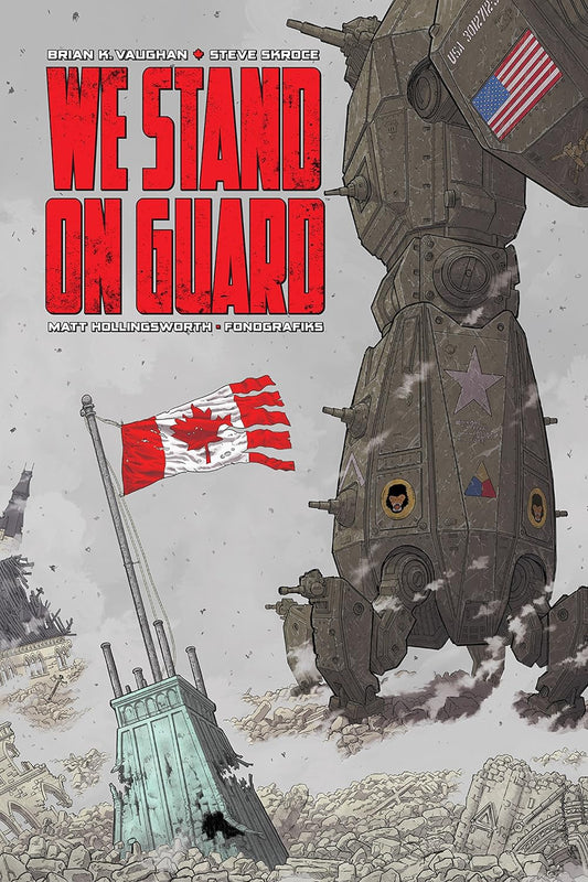 We Stand On Guard Hardcover 2016
