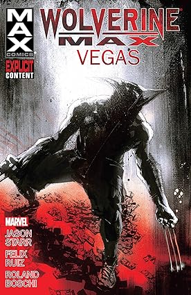 Wolverine MAX Vol. 3: Vegas TP
