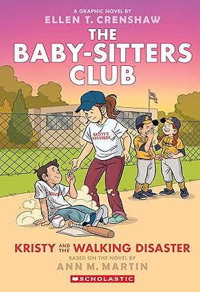 Kristy and the Walking Disaster: A Graphic Novel (The Baby-sitters Club #16) TP 2024