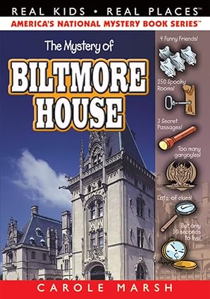 The Mystery of the Biltmore House (Real Kids! Real Places! TP