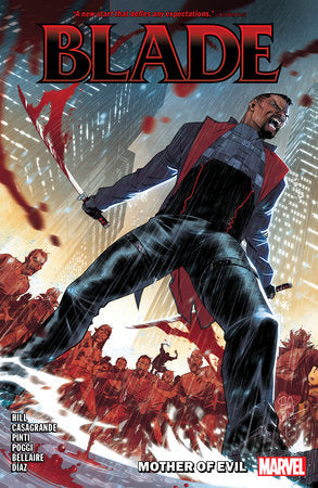 BLADE VOL. 1: MOTHER OF EVIL 2/20/24