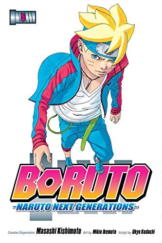 Boruto: Naruto Next Generations, Vol. 5, 5 (Boruto: Naruto Next Generations #5) 2019