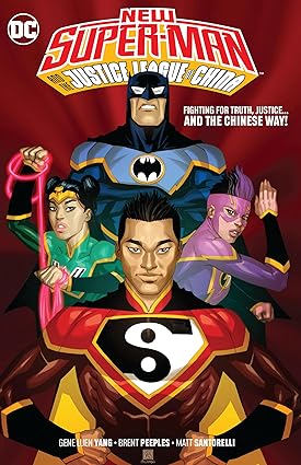NEUER SUPERMANN & DIE JUSTICE LEAGUE OF CHINA TP