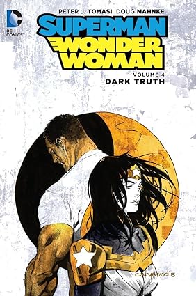 Superman Wonder Woman Dark Truth Vol. 4 TP 2016