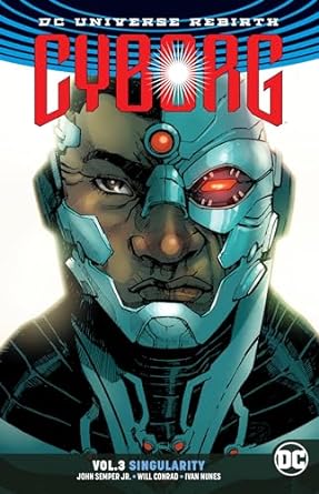 Cyborg Vol 3 Singularity Rebirth TP