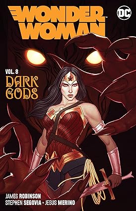 WONDER WOMAN VOL 08 DARK GODS 2019