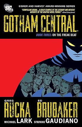 Gotham Central Libro 3 Sobre El Freak TP