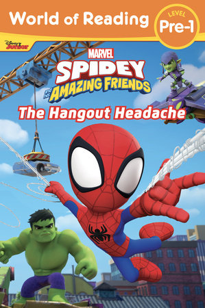 Welt des Lesens: Spidey und seine erstaunlichen Freunde: The Hangout Headache TP 31.10.23