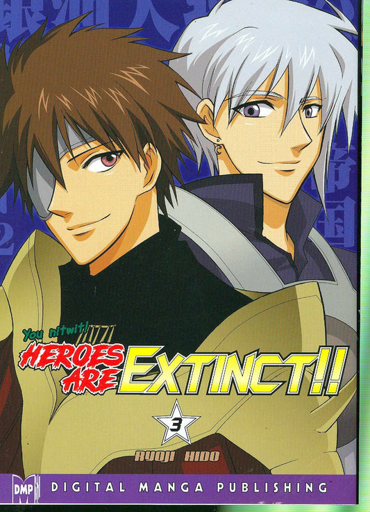 Heroes Are Extinct!!: Volume 3 2008