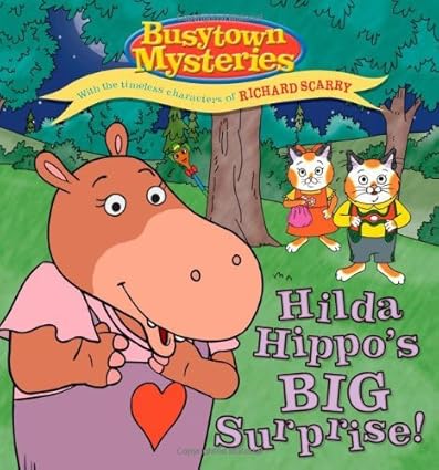 Hilda Hippo`s Big Surprise