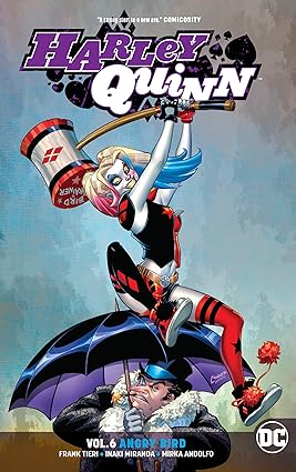 HARLEY QUINN TP VOL 06 RENACIMIENTO DE ANGRY BIRD