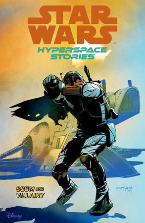 Star Wars: Hyperspace Stories Volume 2--Scum and Villainy TP 1/16/24