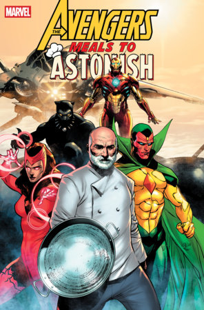 MEALS TO ASTONISH: AVENGERS #1 (10/14/26)