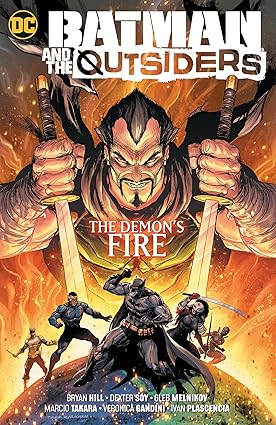 Batman y los forasteros Vol 03 El fuego de los demonios TP