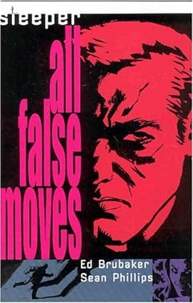 Sleeper VOL 02: All False Moves TP 2004