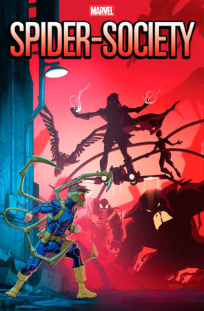 SPIDER-SOCIETY #3 10/23/24