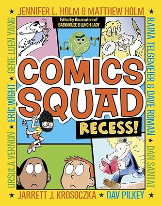 Comics Squad: Recess! (2014) 2022