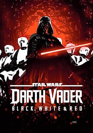 STAR WARS: DARTH VADER - BLACK, WHITE & RED TREASURY EDITION 10/3/23