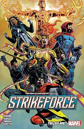 STRIKEFORCE: TRUST ME VOL 01 TP