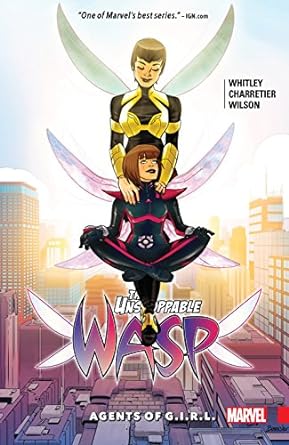 Unstoppable Wasp Vol. 2 Agenten von Girl TP