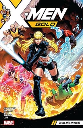 X-Men Gold Vol 5 Cruel and Unusual TP
