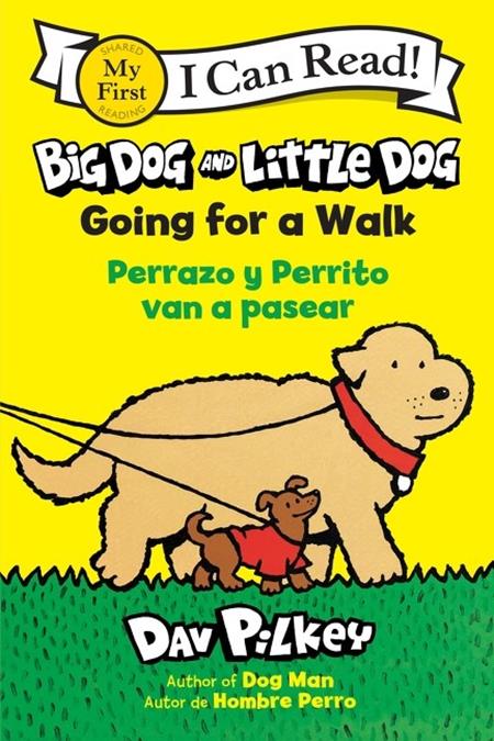 BIG DOG AND LITTLE DOG TP GOING FOR A WALK PERRAZO Y PERRITO VAN A PASEAR (Bilingual Language Edition) 2026