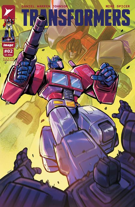 TRANSFORMERS #2 Sixth Printing 10/30/2024