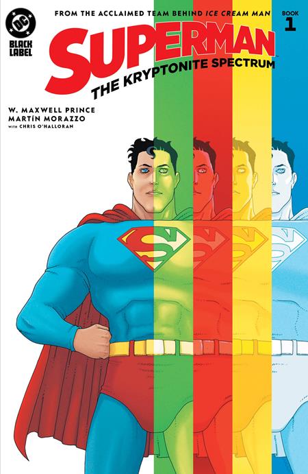 SUPERMAN THE KRYPTONITE SPECTRUM #1 (OF 5) CVR A MARTIN MORAZZO (MR) 08/13/2025