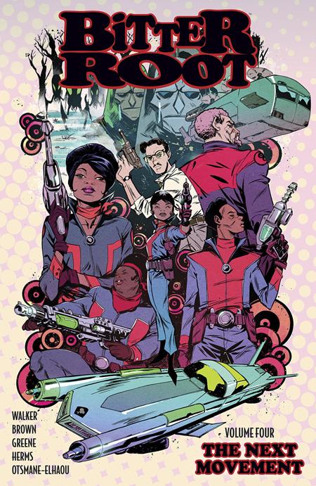 BITTER ROOT TP VOL 04 THE NEXT MOVEMENT (MR) 2025